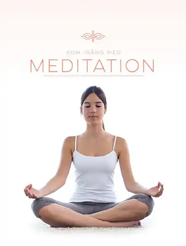 Kom Igång med Meditation