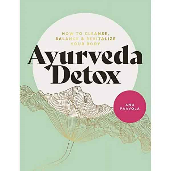 Ayurveda Detox (ENG.)- Anu Paavola