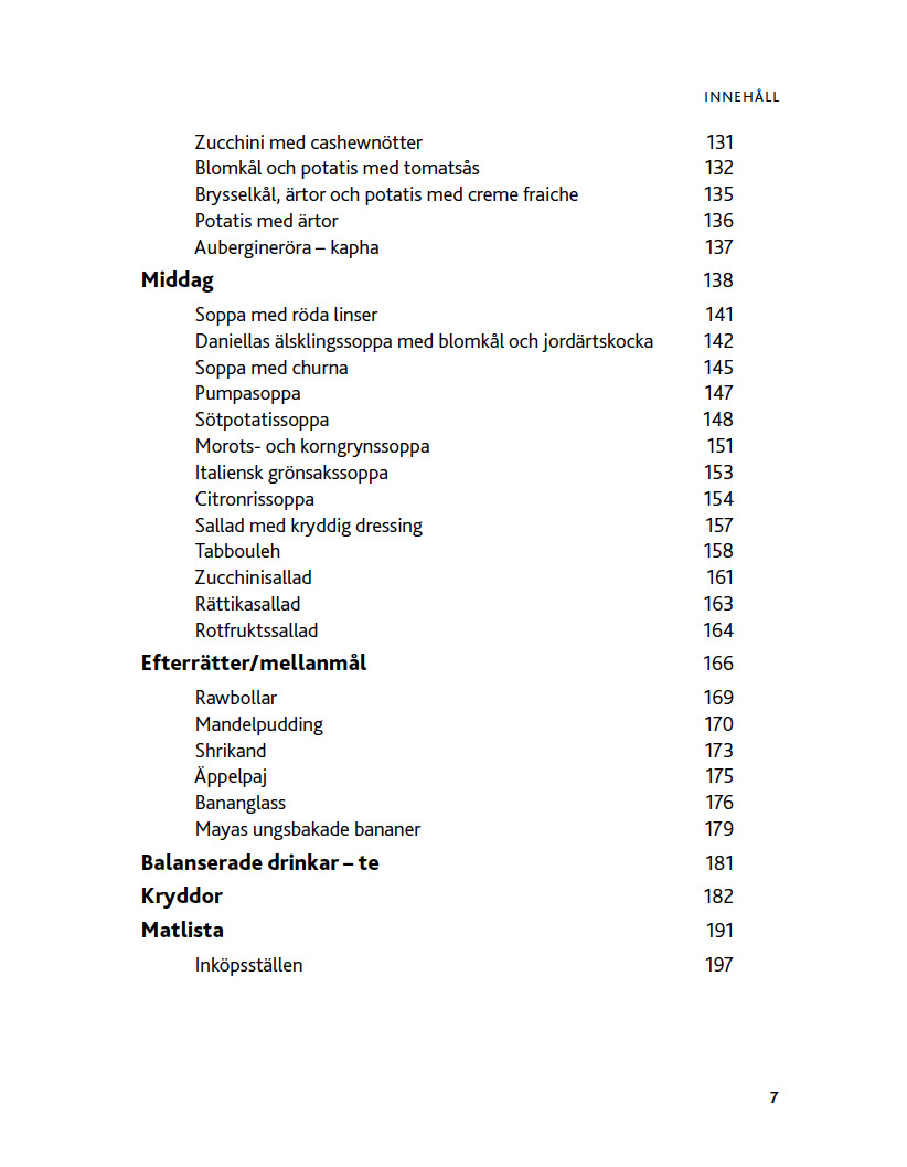 Ayurvedisk vegetarisk kokbok - 5