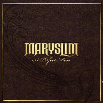 Maryslim  "A perfect mess"
