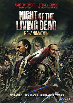 Night of the living dead - RE-ANIMATION