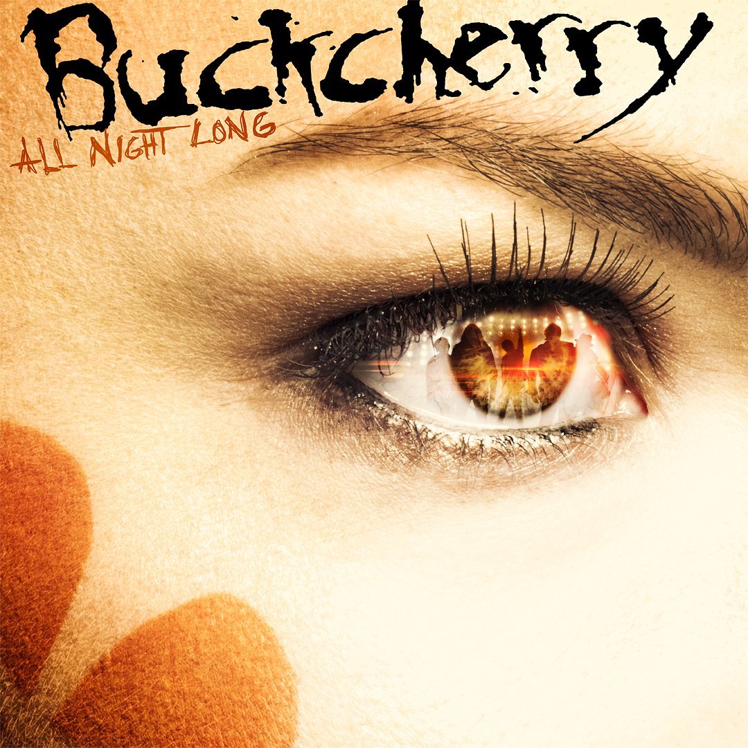Buckcherry  "All night long"