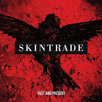 Skintrade  "Past and present"