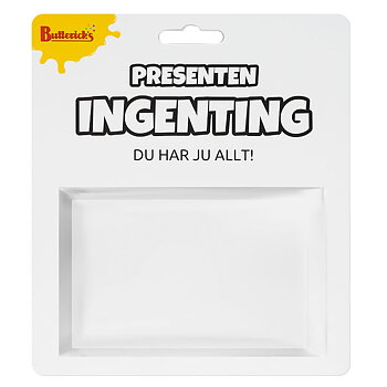Presenten Ingenting - För den som har allt