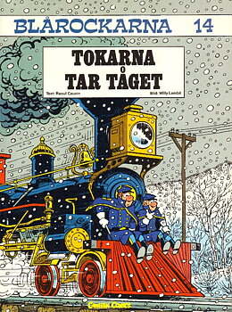Blårockarna 14 Tokarna tar tåget