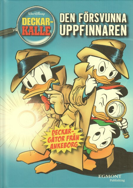 Deckar-Kalle Den försvunna uppfinnaren