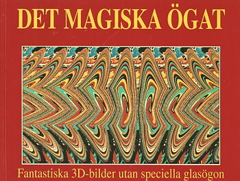 3D-bilder Det magiska ögat