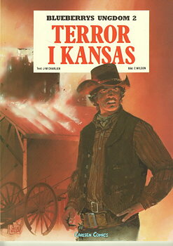 Blueberrys ungdom 2 Terror i Kansas