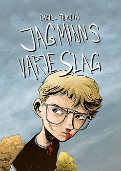 Jag minns varje slag av Daniel Thollin