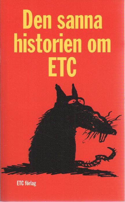 Ulf Lundkvist - Den sanna historien om ETC