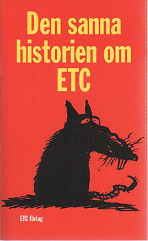 Ulf Lundkvist - Den sanna historien om ETC