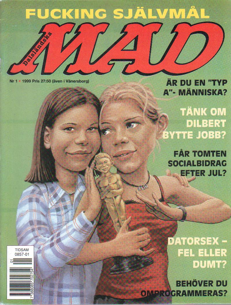 Svenska MAD 1999 Nr 1, Fucking självmål