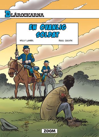 Nya Blårockarna 15 En ovanlig soldat