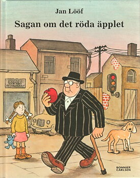 Jan Lööf Sagan om det röda äpplet