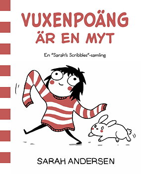 Vuxenpoäng är en myt