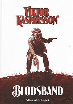 Viktor Kasparsson 3 Blodsband