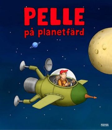 Jan Lööf Pelle på planetfärd