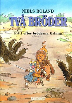 Bröderna grimm Två bröder