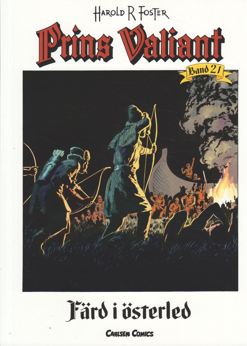 Prins Valiant nr 21, Färd i österled - 2