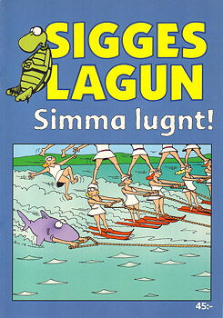 Sigges lagun, Simma lugnt!