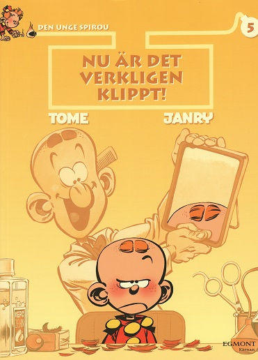 Den unge spirou 5 Nu är det verkligen klippt!