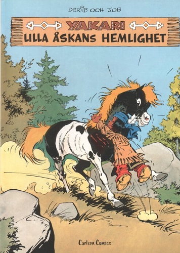 Yakari nr 6 Lilla åskans hemlighet