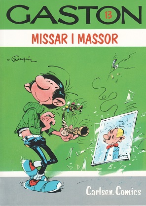 Gaston nr 13, Missar i massor