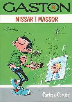 Gaston nr 13, Missar i massor