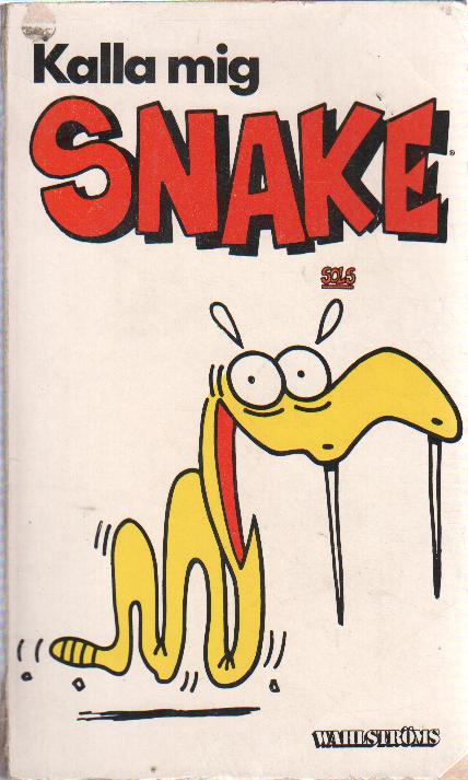 Kalla mig Snake Begagnad