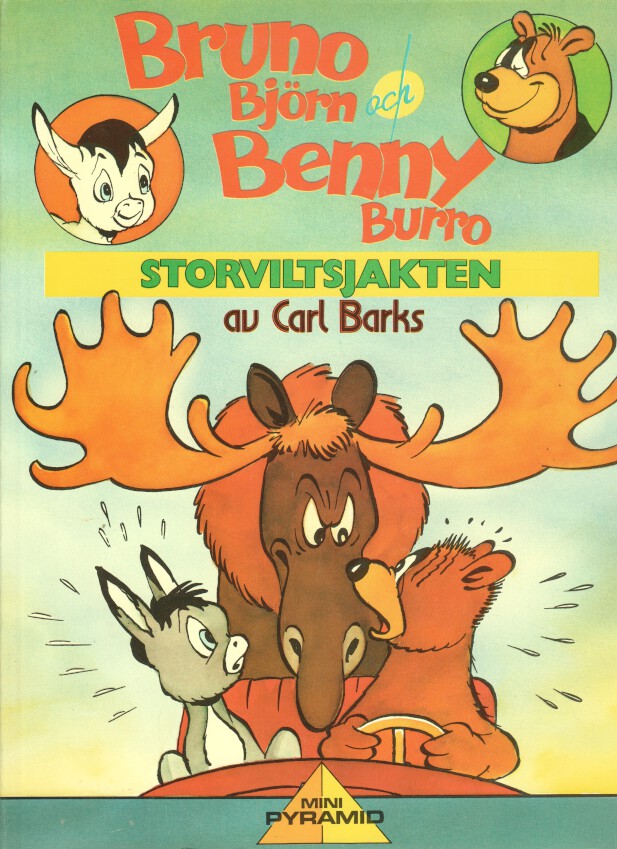 Bruno Björn och Benny Burro 1 Storviltsjakten