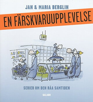 Berglin En färskvaruupplevelse