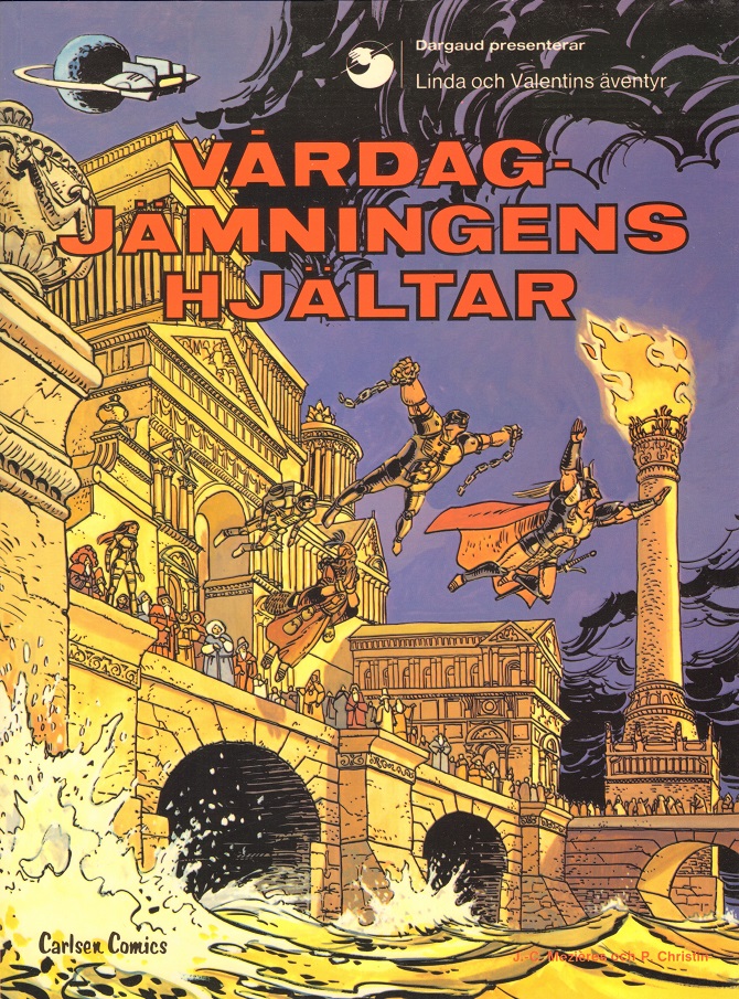 Linda och Valentins äventyr 8 Vårdagjämningens hjältar