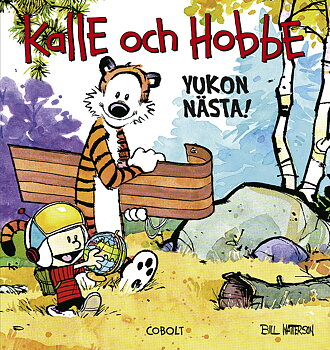 Kalle och Hobbe Yukon nästa!