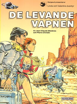 Linda och Valentins äventyr 14 De levande vapnen