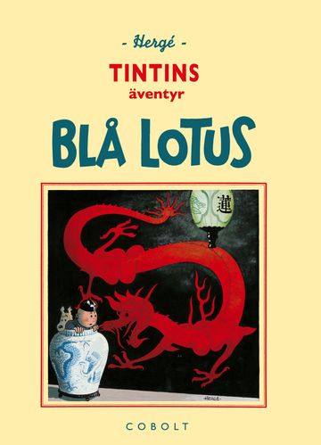 Tintin Blå Lotus - Retroutgåva