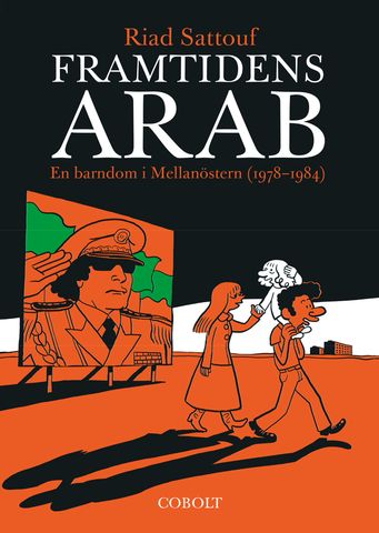 Framtidens arab 1, En barndom i Mellanöstern (1978-1984)