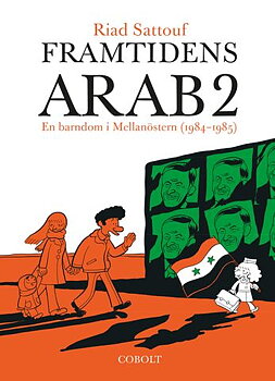 Framtidens arab 2, En barndom i Mellanöstern (1984-1985)