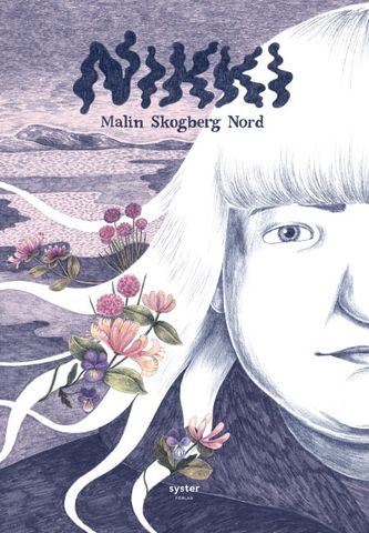Nikki, Malin Skogberg Nord