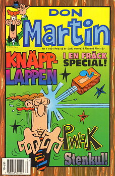 Don Martin nr 4 1991, Knäpplappen i en fräck special!