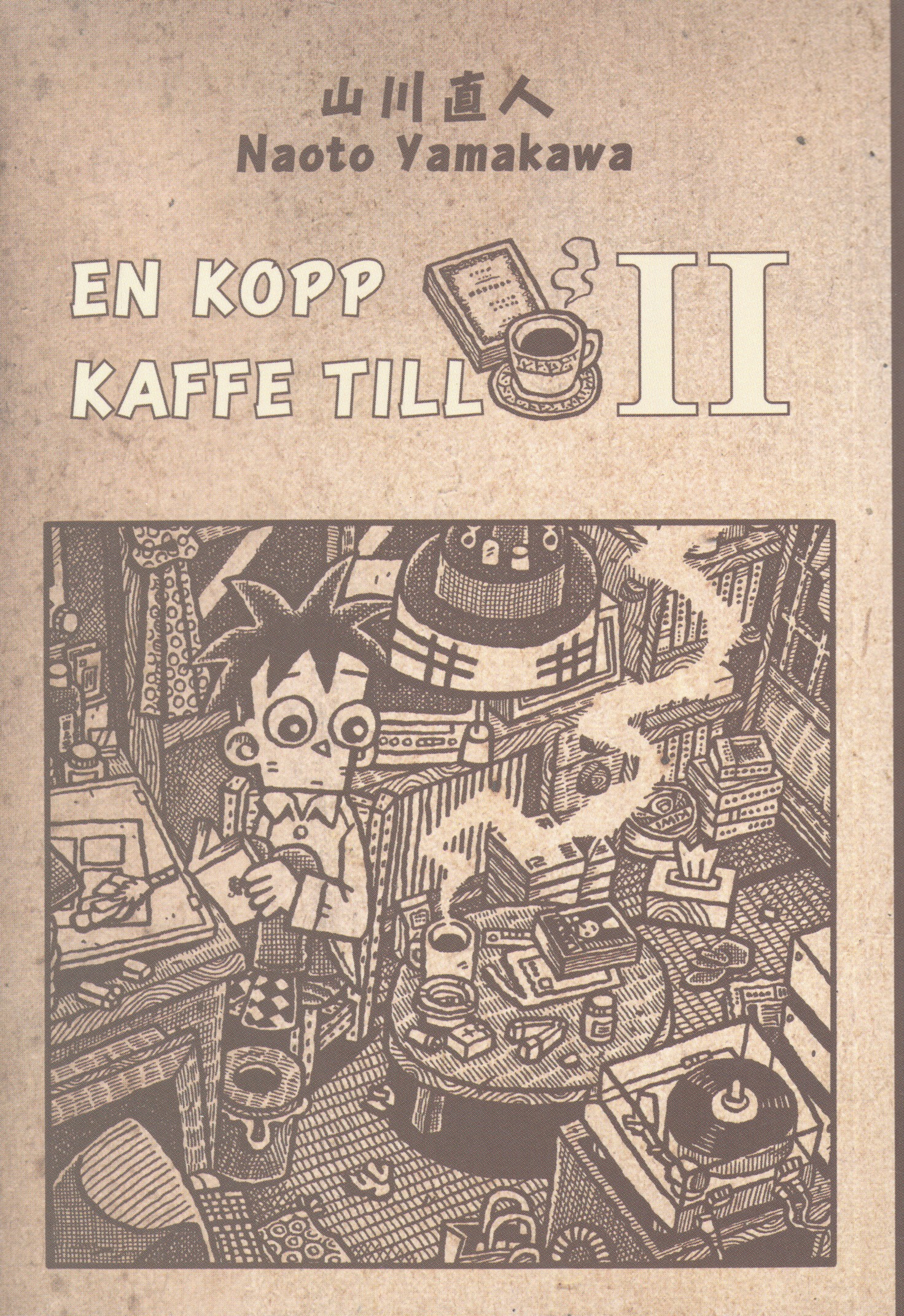 En kopp kaffe till del 2 av 3