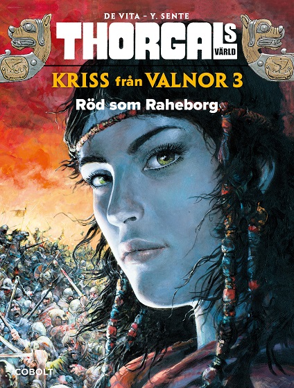 Thorgals värld, Kriss från Valnor 3 Röd som Raheborg