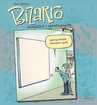 Bizarro-Samhället i skrattspegeln 