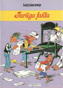 Lucky Luke 52 Farliga fakta