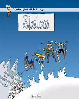 Kaninos fantistiska äventyr - Slalom