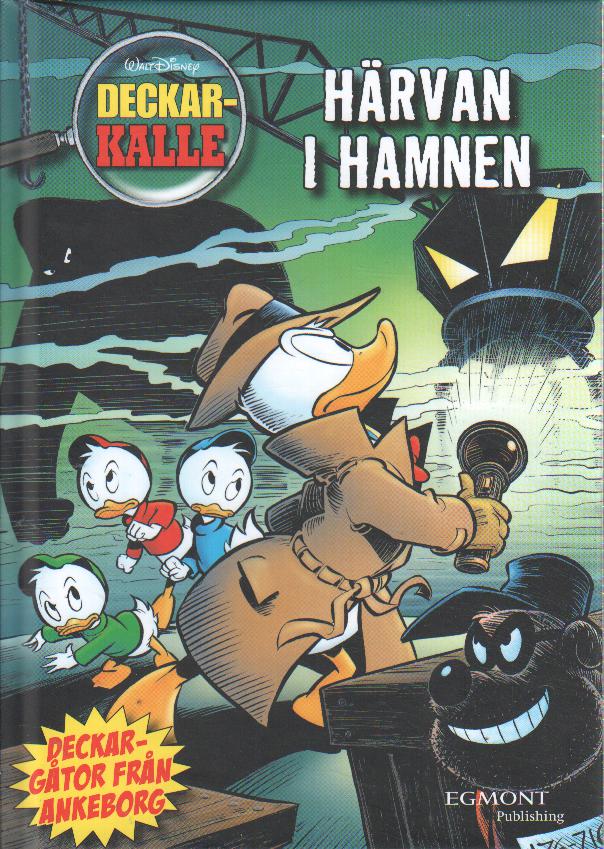 Deckar-Kalle Härvan i Hamnen