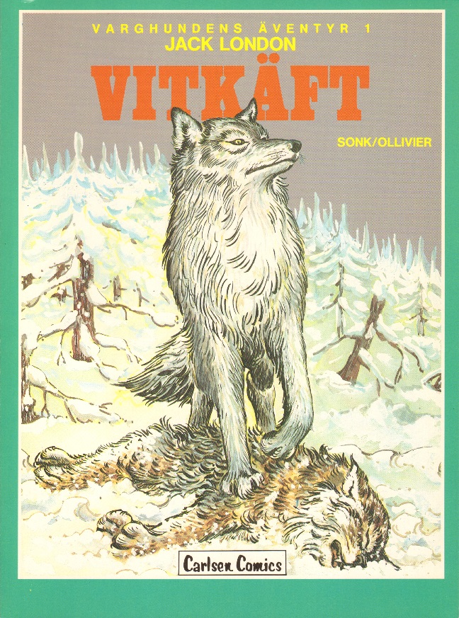 Varghundens äventyr 1, Vitkäft