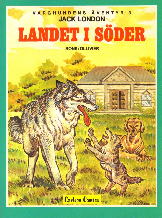 Varghundens äventyr 3, Landet i söder