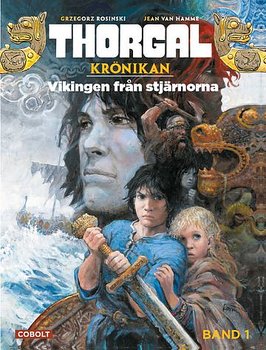Thorgal krönikan 1 Vikingen från Stjärnorna