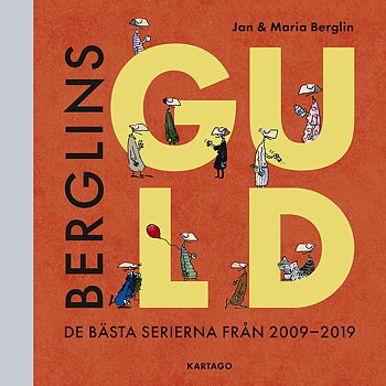 Berglins Guld:De bästa serierna från 2009-2019