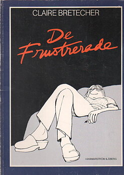 De frustrerade 1 Begagnad